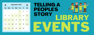 Telling a People's Story - Library Events