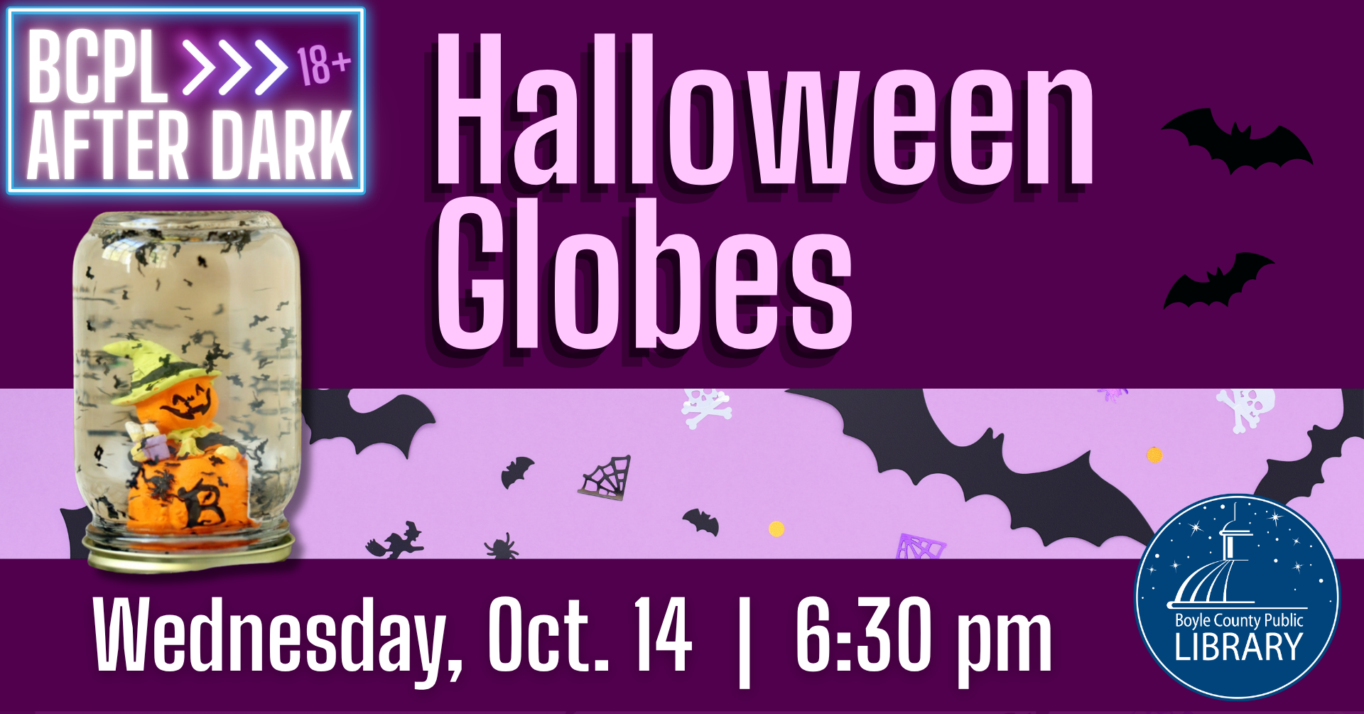 Halloween Globes on October 14 at 6:30 PM for ages 18+ Halloween-themed snow globes