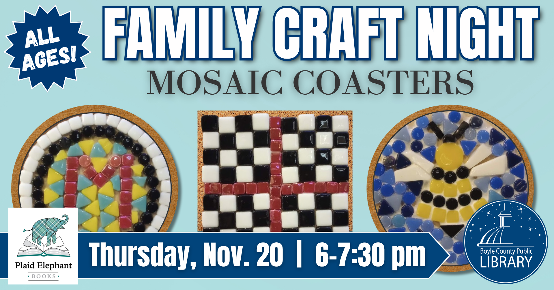 Family Craft Night Mosaic Coasters with Plaid Elephant on Thursday November 20 at 6 PM