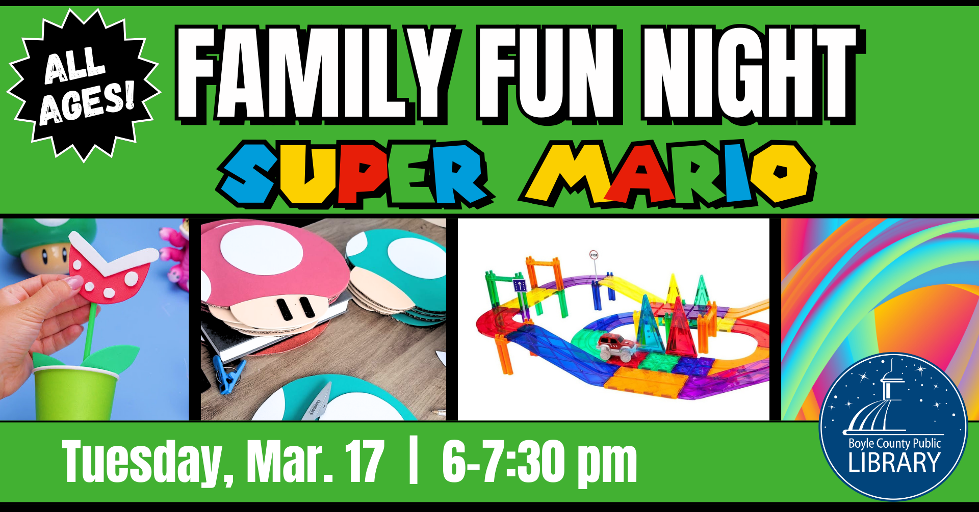 Family Fun Night Super Mario movie and themed crafts on Tuesday March 17 at 6 PM
