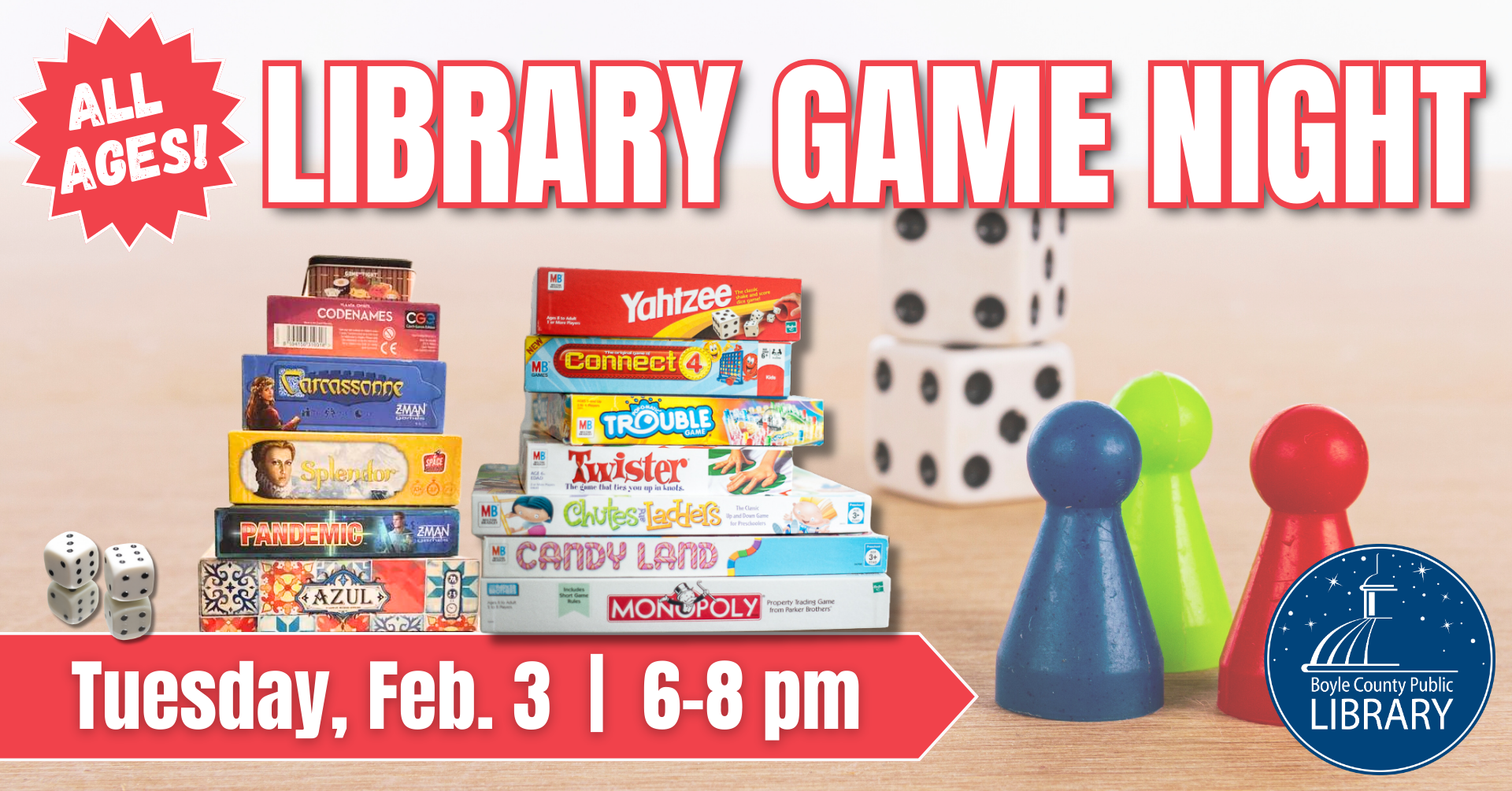 Library Game Night on Tuesday February 3 from 6 to 8 PM