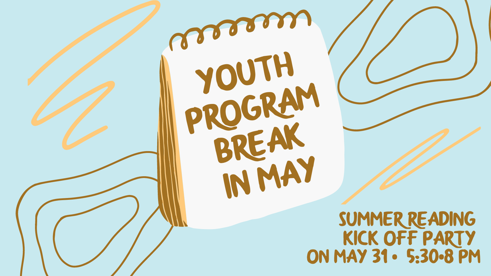 Youth Program break in May