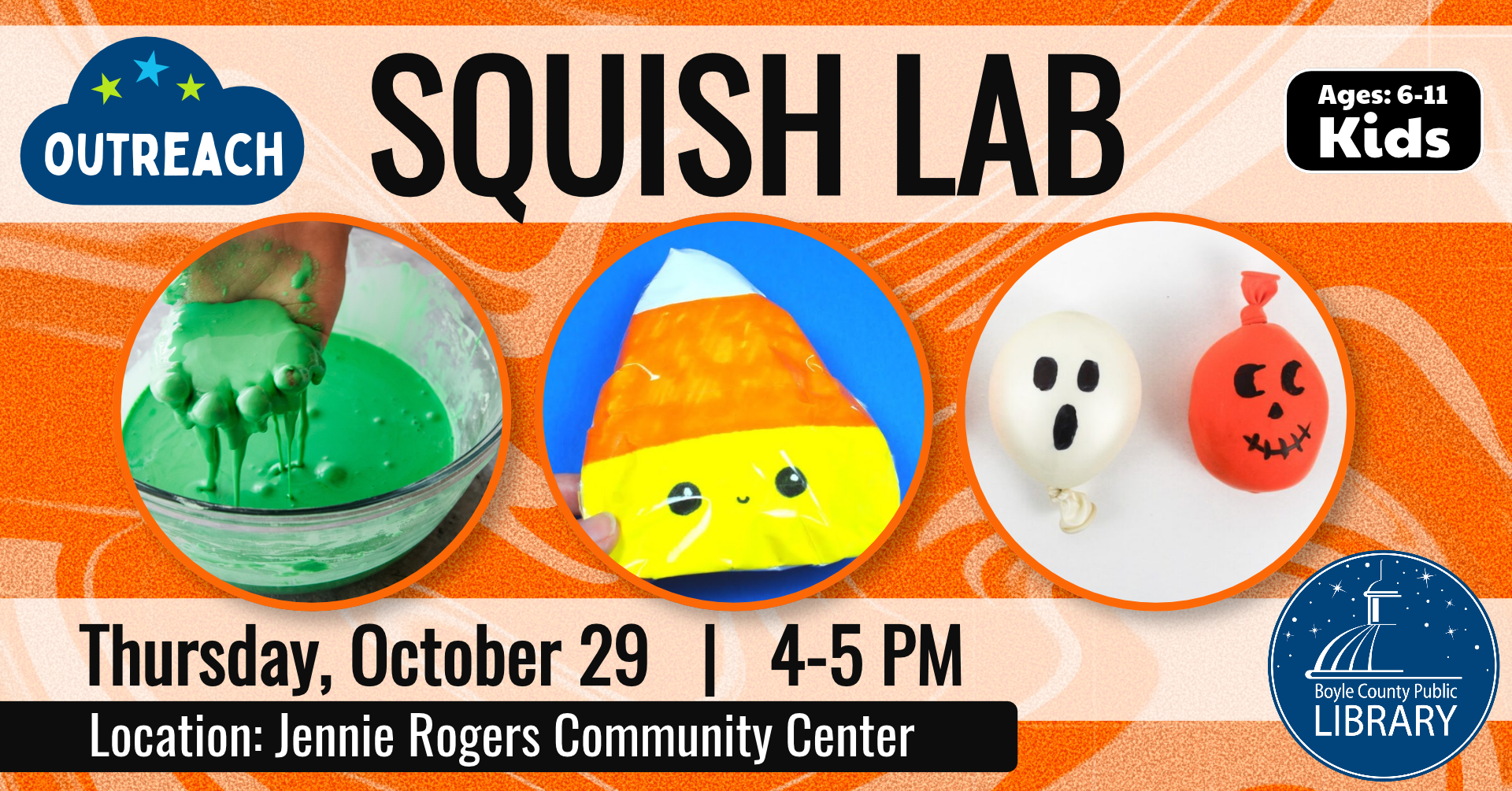 Squish Labe on October 29 at 4 PM at Jennie Rogers Community Center for ages 6-11 