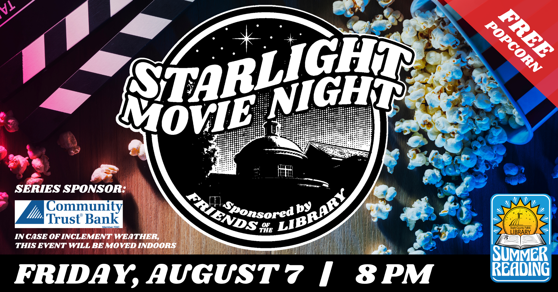 Starlight Movie Night on August 7 at 8 PM in the Library Park
