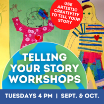 Telling Your Story Workshops